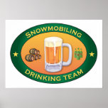 Snowmobiling Drinking Team Print