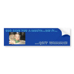 SNV12649, GOD GAVE YOU A MOUTH...USE IT..., ...... bumper stickers