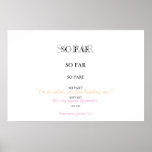 So far - so good posters