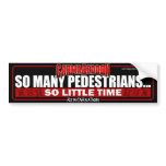So Many Peds Bumper Sticker bumper stickers