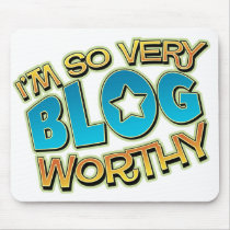 So Very Blog Worthy Mousepad