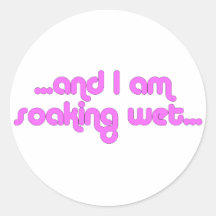 Soaking Wet Pink Sticker