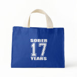 Sober 17 Years White on Dark Tote Bag