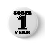 Sober 1 Year Black on White Pin