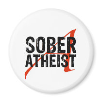 Sober Atheist Refrigerator Magnets