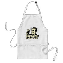 Sobriety I'll Drink To That Apron