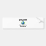 Soccer Coaches...Making the World a Better Place Bumper Stickers