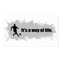 Soccer is a Way of Life Business Card