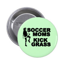 Soccer Moms Kick Grass Pins