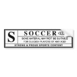 soccer warning label bumper stickers