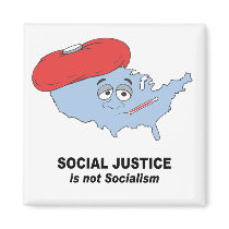 Social Justice is not socialism
