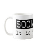Social Work It Is Mug