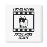 Social Work Stunts magnets