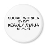 Social Worker Deadly Ninja magnets