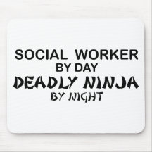 Social Worker Deadly Ninja Mouse Mat