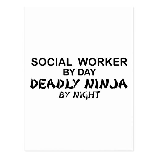Social Worker Deadly Ninja Post Cards