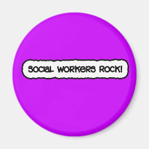 Social Workers Rock! Fridge Magnet