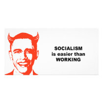 Socialism is easier than working customized photo card
