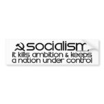 Socialism Kills Ambition (Bumper Sticker) bumper stickers