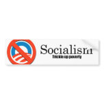 Socialism - Trickle up poverty bumper stickers