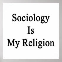 Sociology Is My Religion