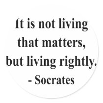 Socrates Quote 6a Round Stickers
