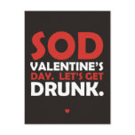 Sod Valentine's Day Let's Get Drunk Post Cards