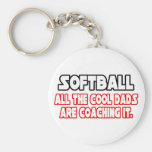 Softball...Cool Dads Keychain