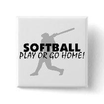 Softball Play Or Go Home