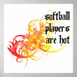 Softball Players Are Hot Poster