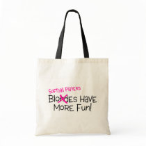 Softball Players Have More Fun Tote Bag