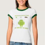 Software Developers Are Addicted To Sweets t-shirts