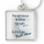 Sola Fide/ Faith Alone Keychain