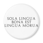 Sola Lingua Bona Fridge Magnet