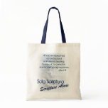 Sola Scriptura/ Scripture Alone Tote Bags