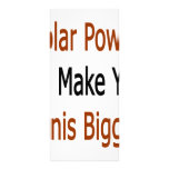 Solar Power Can Make Your Penis Bigger Custom Rack Card