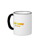 Solar Power Hot! Mugs and Cups