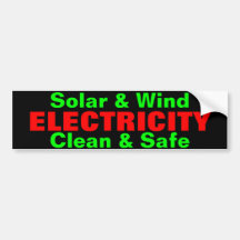 Solar & Wind Electricity bumpersticker Bumper Stickers