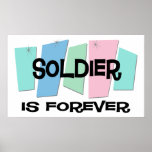 Soldier Is Forever Print