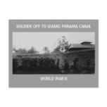 SOLDIER OFF TO GUARD PANAMA CANAL postcards