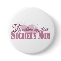 Soldiers Mum, Try Walking In My Shoes