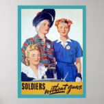 Soldiers Without Guns  ~ Vintage World War 2 posters