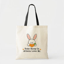 Some Bunny In Arizona Loves Me Tote Bag