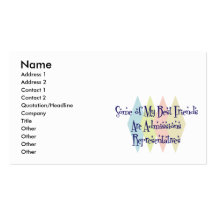 Some of My Best Friends Are Admissions Representat Business Card