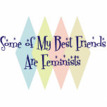 Some of My Best Friends Are Feminists photo sculptures