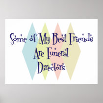 Some of My Best Friends Are Funeral Directors Poster