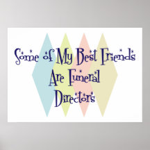 Some of My Best Friends Are Funeral Directors Poster
