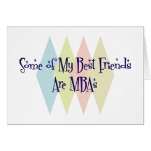Some of My Best Friends Are MBAs Card