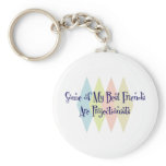 Some of My Best Friends Are Projectionists keychains