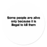 Some People Are Alive quote Sticker